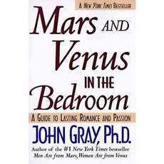 Mars and Venus in the Bedroom: A Guide to Lasting Romance and Passion, Perennial