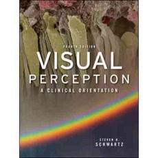 Visual Perception: A Clinical Orientation, McGraw-Hill