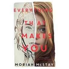 Everything That Makes You, Katherine Tegen Books