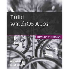 Build watchOS Apps: Develop and Design, Peachpit Pr