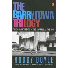 The Barrytown Trilogy: The Commitments/the Snapper/the Van, Penguin Group USA
