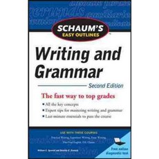 Schaum's Easy Outlines Writing and Grammar, McGraw-Hill