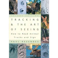 Tracking & the Art of Seeing: How to Read Animal Tracks & Sign, Harperreference