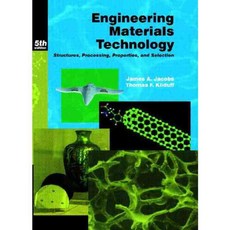 Engineering Materials Technology: Structures Processing Properties and Selection, Pearson College Div