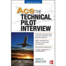 Ace The Technical Pilot Interview, McGraw-Hill Professional Pub