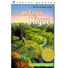 And Now Miguel, Harpercollins Childrens Books