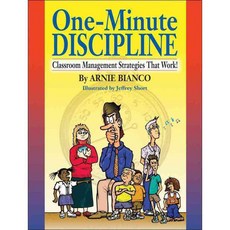One-Minute Discipline: Classroom Management Strategies That Work!, Jossey-Bass Inc Pub
