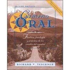 Camino Oral: Fonetica Fonologia Y Practica De Los Sonidos Del Espanol, McGraw-Hill Humanities Social