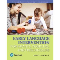 Early Language Intervention for Infants Toddlers and Preschoolers, Pearson College Div
