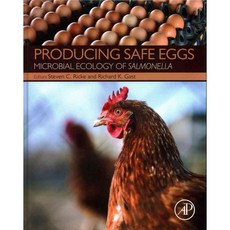 Producing Safe Eggs: Microbial Ecology of Salmonella, Academic Pr