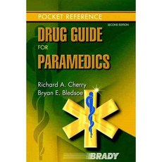 Brady Drug Guide for Paramedics, Pearson