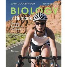 Biology of Humans: Concepts Applications and Issues, Benjamin-Cummings Pub Co