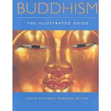 Buddhism: The Illustrated Guide, Oxford Univ Pr