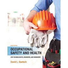 Occupational Safety and Health for Technologists Engineers and Managers, Prentice Hall