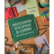 Understanding Development & Learning: Implications for Teaching, Oxford Univ Pr