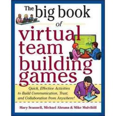 The Big Book of Virtual Team-Building Games, McGraw-Hill