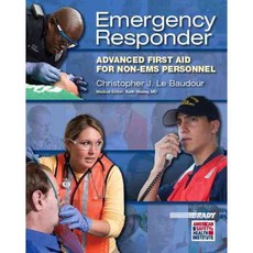 Emergency Responder: Advanced First Aid for Non-EMS Personnel, Pearson