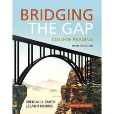 Bridging the Gap: College Reading, Longman Pub Group