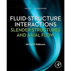 Fluid-Structure Interactions: Slender Structures and Axial Flow, Academic Pr