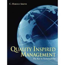 Quality Inspired Management: The Key to Sustainability, Prentice Hall