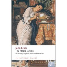 John Keats: The Major Works, Oxford Univ Pr