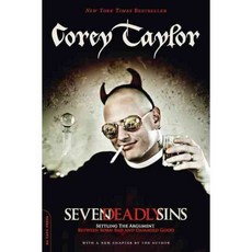 Seven Deadly Sins: Settling the Argument Between Born Bad and Damaged Good, Da Capo Pr