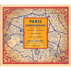 Paris Underground: The Maps Stations and Design of the Metro, Penguin Group USA