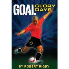 Goal!: Glory Days, Houghton Mifflin Harcourt