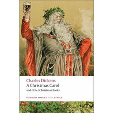 A Christmas Carol and Other Christmas Books, Oxford U.K