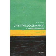Crystallography: A Very Short Introduction, Oxford Univ Pr