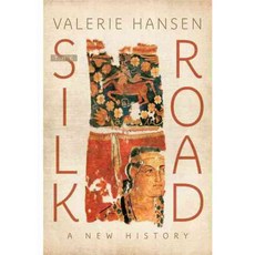 The Silk Road: A New History, Oxford Univ Pr