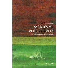 Medieval Philosophy: A Very Short Introduction, Oxford Univ Pr