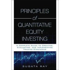 Principles of Quantitative Equity Investing, Ft Pr