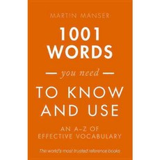 1001 Words You Need to Know and Use: An A-Z of Effective Vocabulary, Oxford Univ Pr