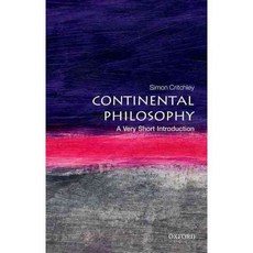 Continental Philosophy: A Very Short Introduction, Oxford Univ Pr