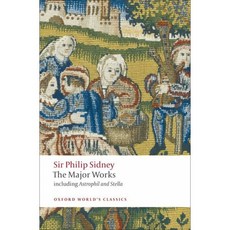 Sir Philip Sidney: The Major Works, Oxford Univ Pr