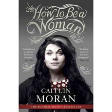 How to Be a Woman, Perennial