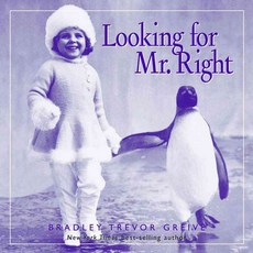 Looking for Mr. Right, Andrews McMeel Pub