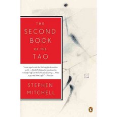 The Second Book of the Tao: Compiled and Adapted from the Chuang-Tzu and the Chung Yung with Commentaries, Penguin Group USA