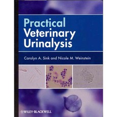 Practical Veterinary Urinalysis, Blackwell Pub