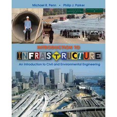 Introduction to Infrastructure: An Introduction to Civil and Environmental Engineering, John Wiley & Sons Inc