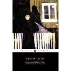 Ghosts and Other Plays, Penguin Books