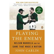 Playing the Enemy: Nelson Mandela and the Game That Made a Nation, Penguin Group USA