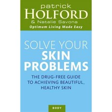 解決你的皮膚問題:達到美麗健康肌膚的無藥指南, 星期五書籍