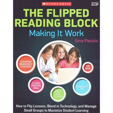 The Flipped Reading Block, Scholastic Teaching Resources