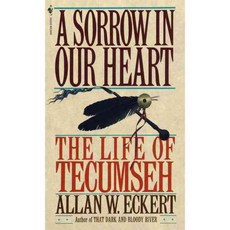 A Sorrow in Our Heart: The Life of Tecumseh, Bantam Books