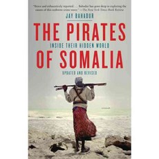 The Pirates of Somalia: Inside Their Hidden World, Vintage Books