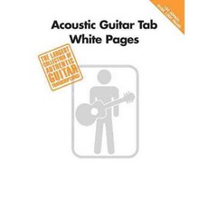 Acoustic Guitar Tab White Pages, Hal Leonard Corp