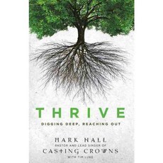 Thrive: Digging Deep Reaching Out, Zondervan