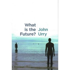 What is the Future?, Polity Pr